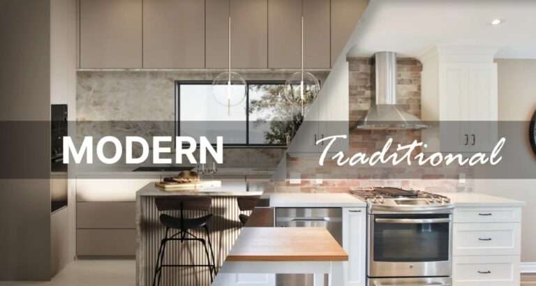 Modern vs Traditional Kitchens: Which One is Right for You?